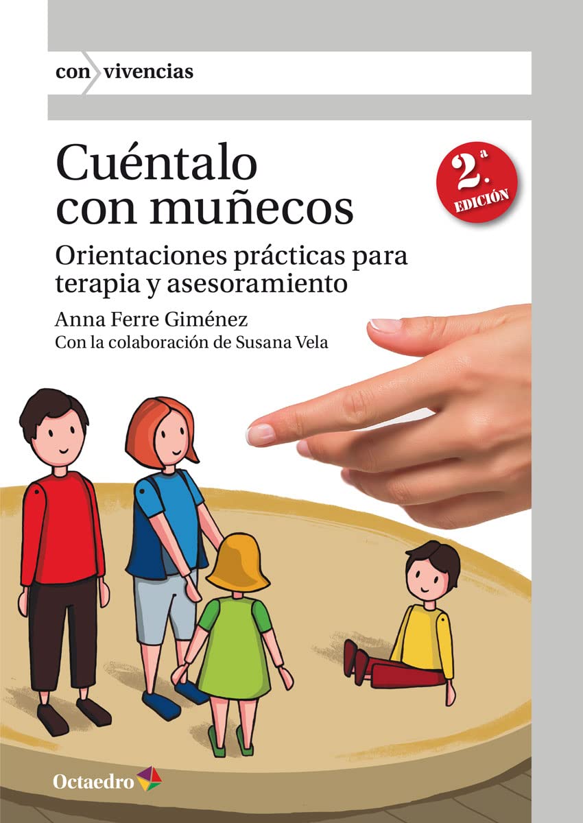 Libro "Cuéntalo con Muñecos". Orientaciones Prácticas para terapia y Asesoramiento
